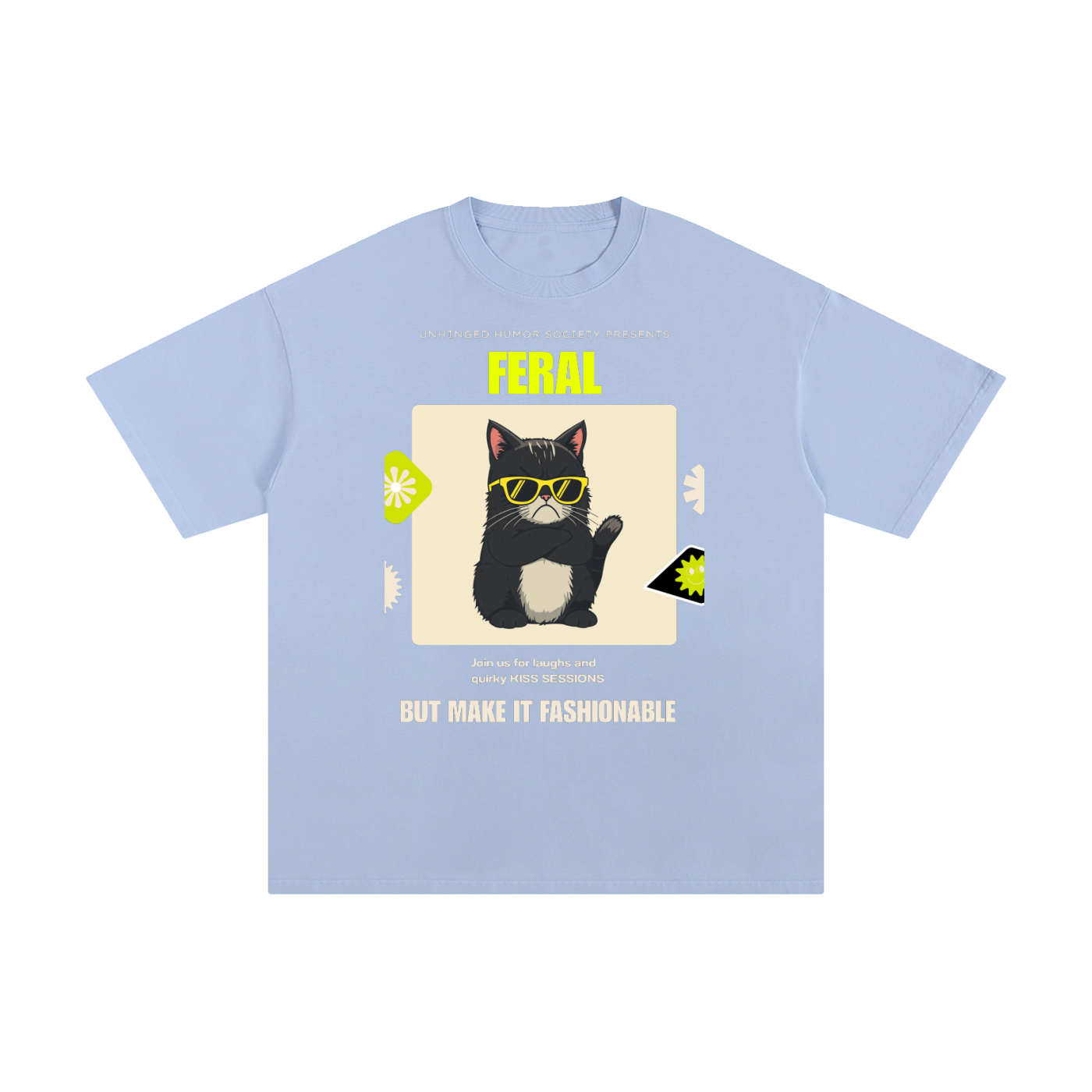Feral Unhinged Humor Society | Funny Cat T-Shirt