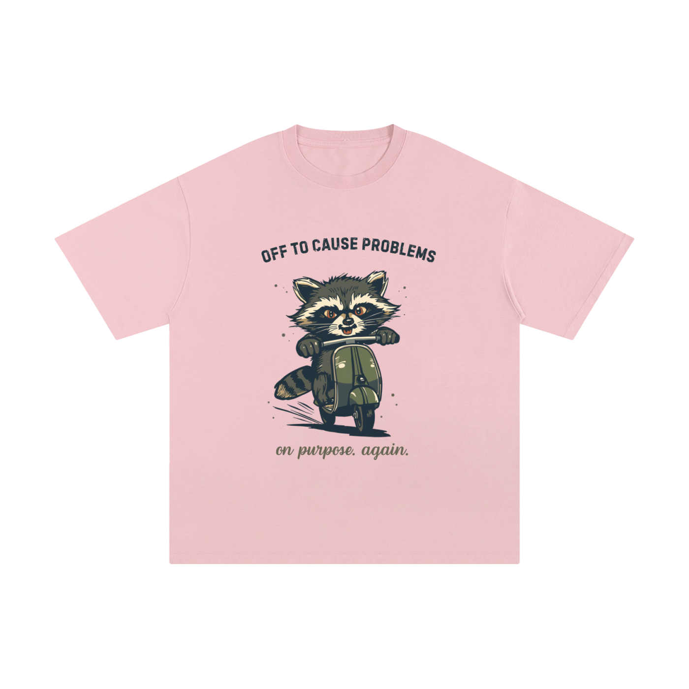 Off to Cause Problems | Funny Raccoon T-Shirt