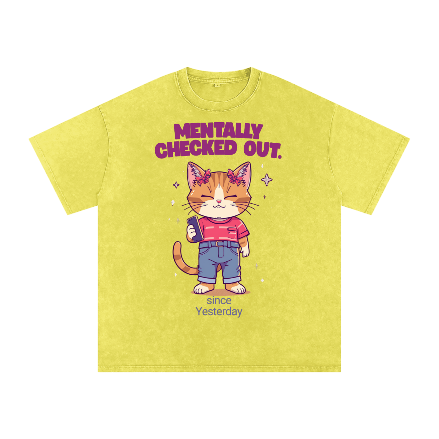 Mentally Checked Out | Funny Cat Oversized T-Shirt