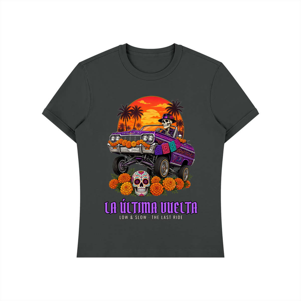 La Última Vuelta T-Shirt | Lowrider Calaca Día de los Muertos Graphic Tee