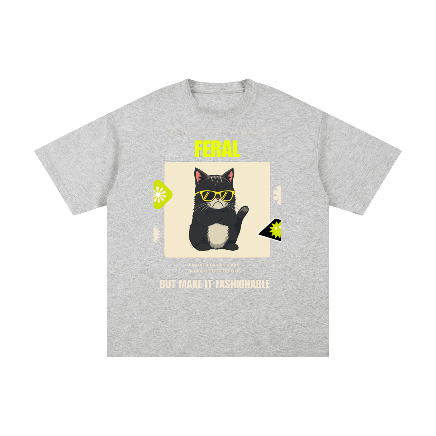 Feral Unhinged Humor Society | Funny Cat T-Shirt