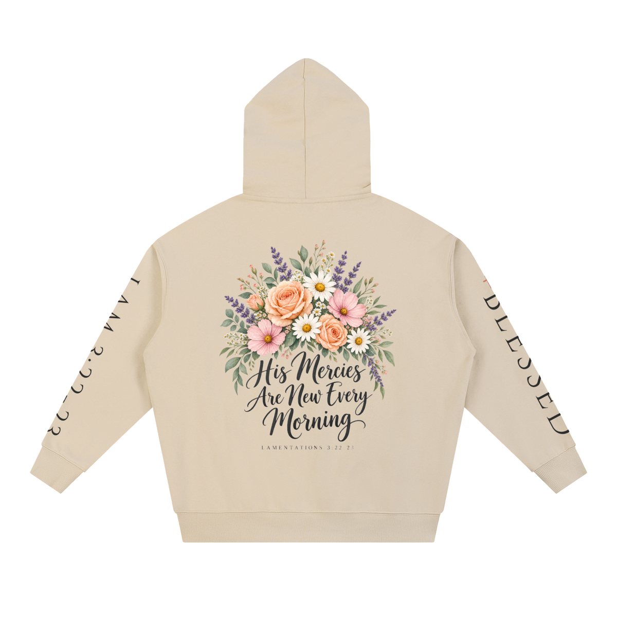 His Mercies Are New Every Morning Hoodie | Floral Bible Verse Sweatshirt, Lamentations 3:23 Christian Gift for Her