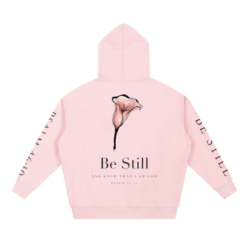 Be Still and Know That I Am God Hoodie | Minimalist Calla Lily Christian Sweatshirt, Psalm 46:10 Faith Gift