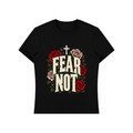 FEAR NOT Isaiah 41:10 Shirt | Bold Rose Christian Tee, Vintage Faith Statement Shirt, Bible Verse Gift