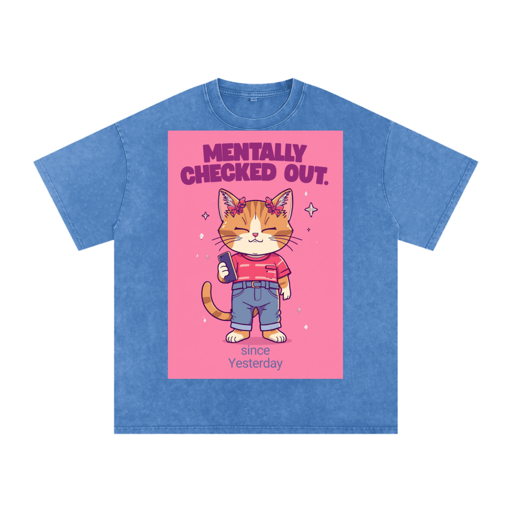 Mentally Checked Out Pink | Funny Cat Oversized T-Shirt
