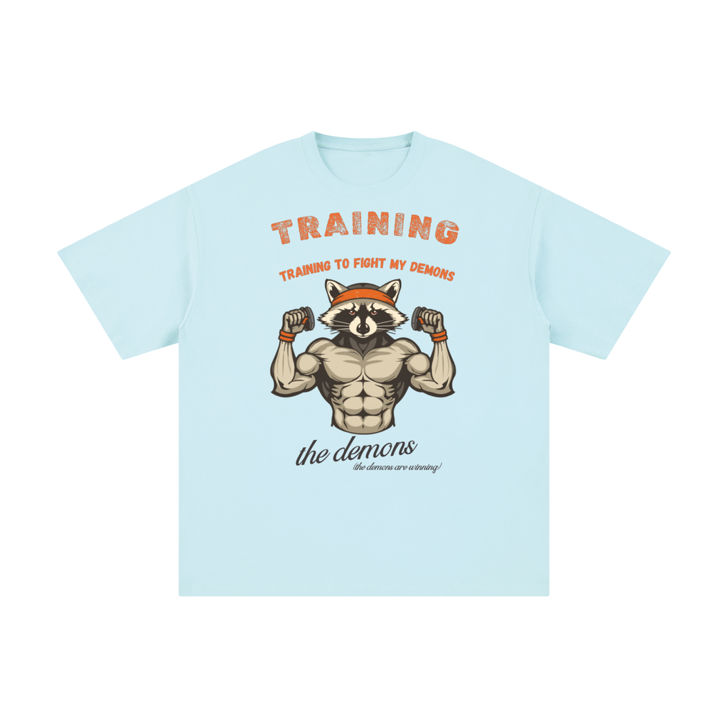 Training to Fight My Demons | Funny Raccoon T-Shirt