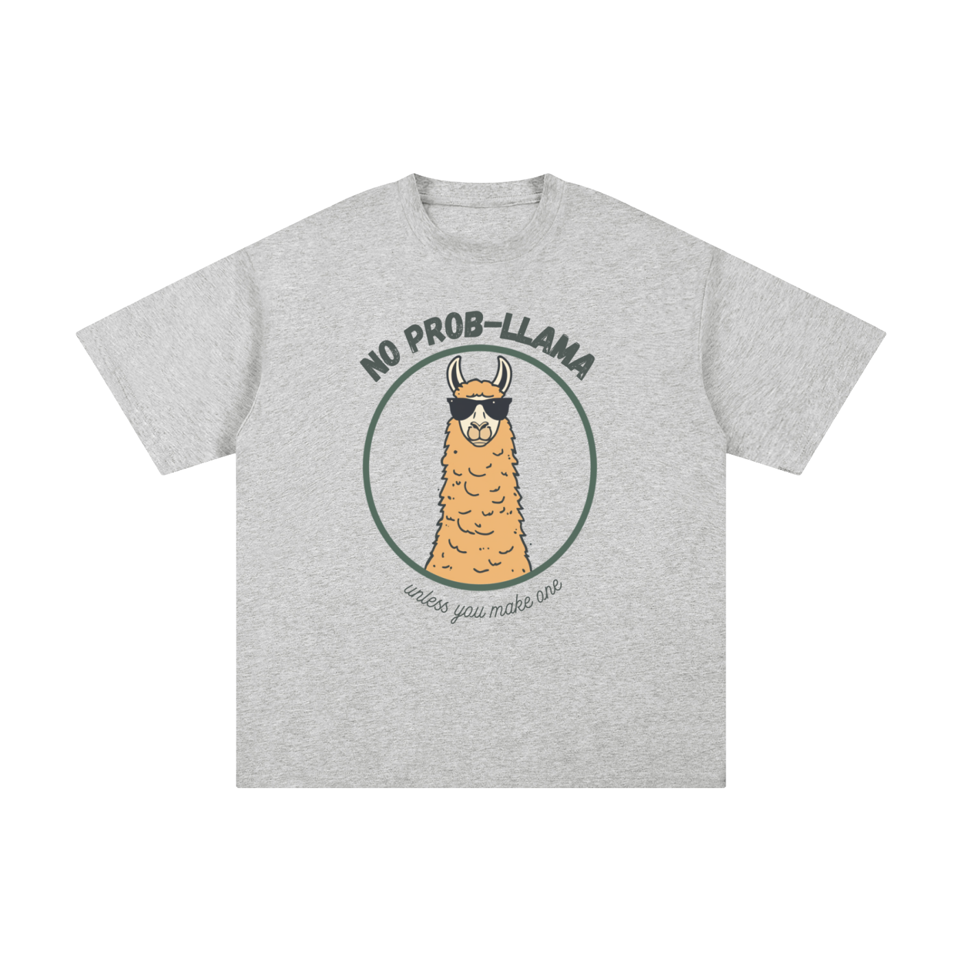 No Prob-Llama | Funny Llama T-Shirt