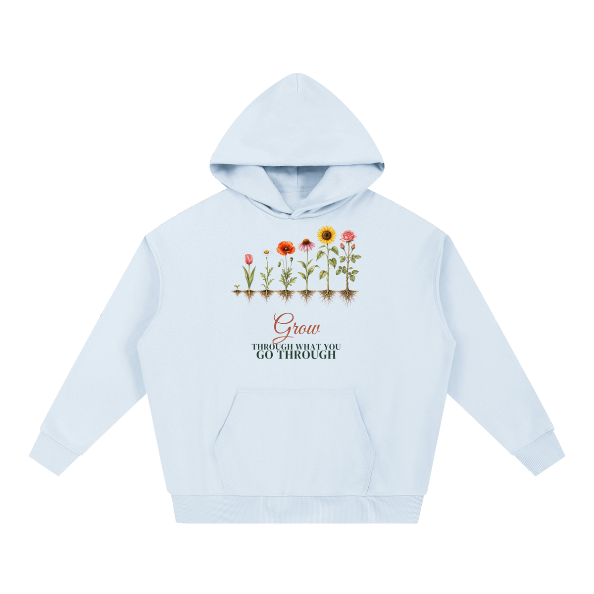 Grow Through What You Go Through Hoodie | Wildflower Growth Watercolor Floral Sweatshirt for Women