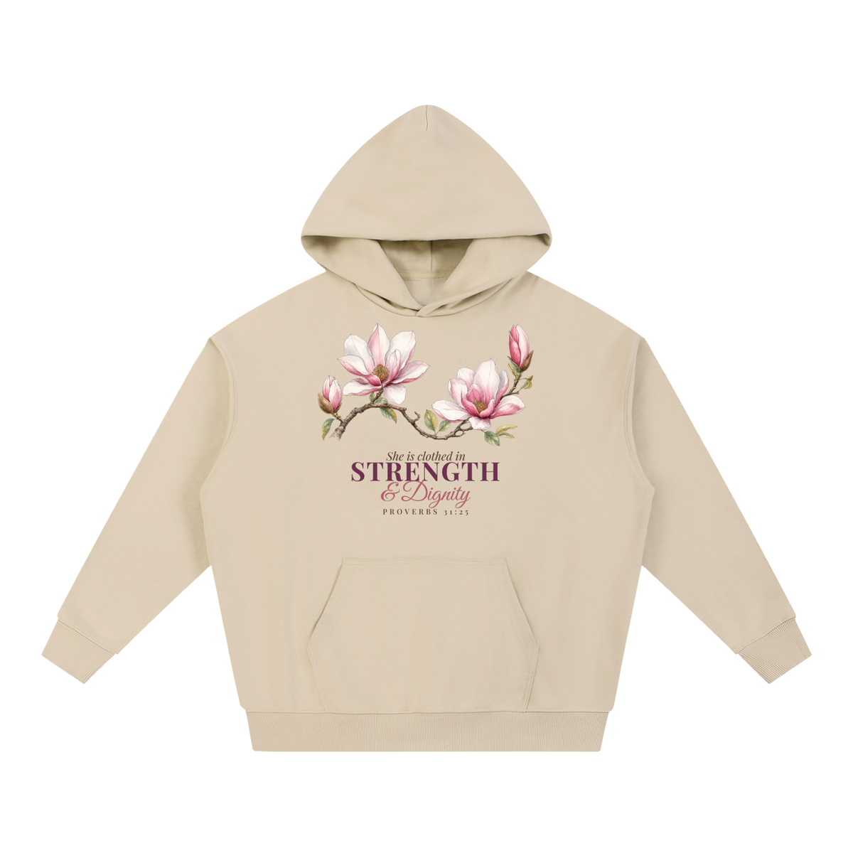 Strength and Dignity Hoodie | Magnolia Proverbs 31:25 Watercolor Floral Sweatshirt for Women