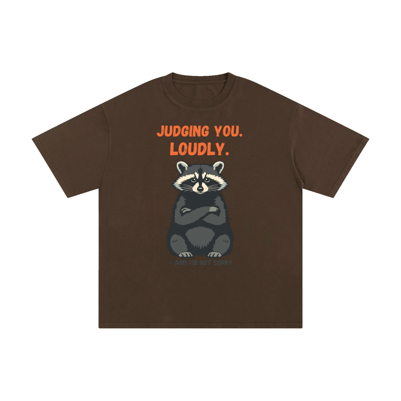 Judging You Loudly | Funny Raccoon T-Shirt