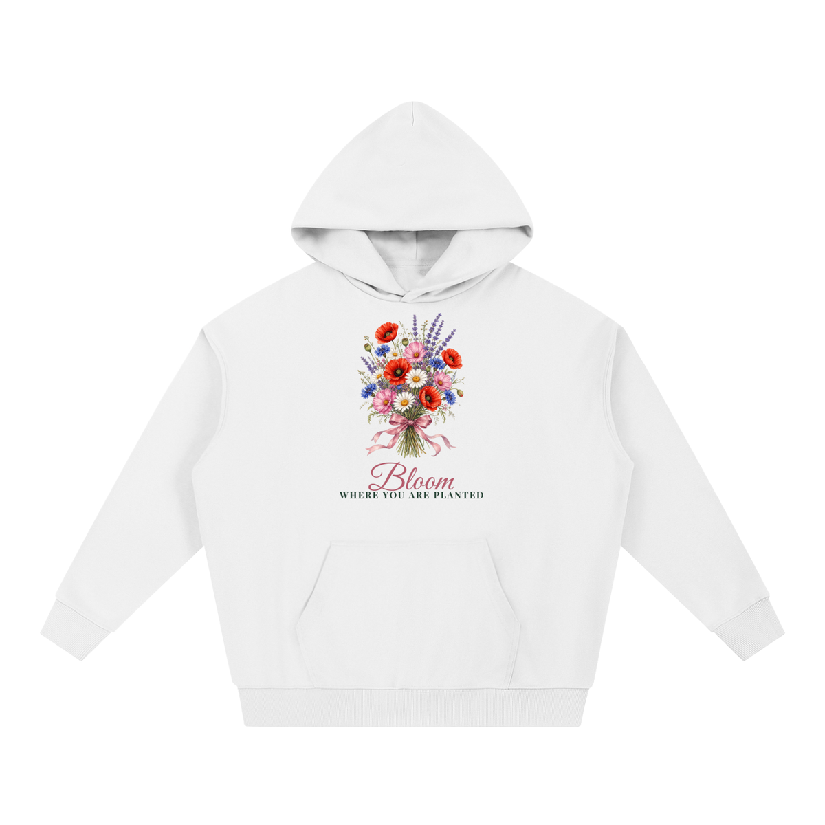 Bloom Where You Are Planted Hoodie | Wildflower Bouquet Watercolor Floral Sweatshirt for Women