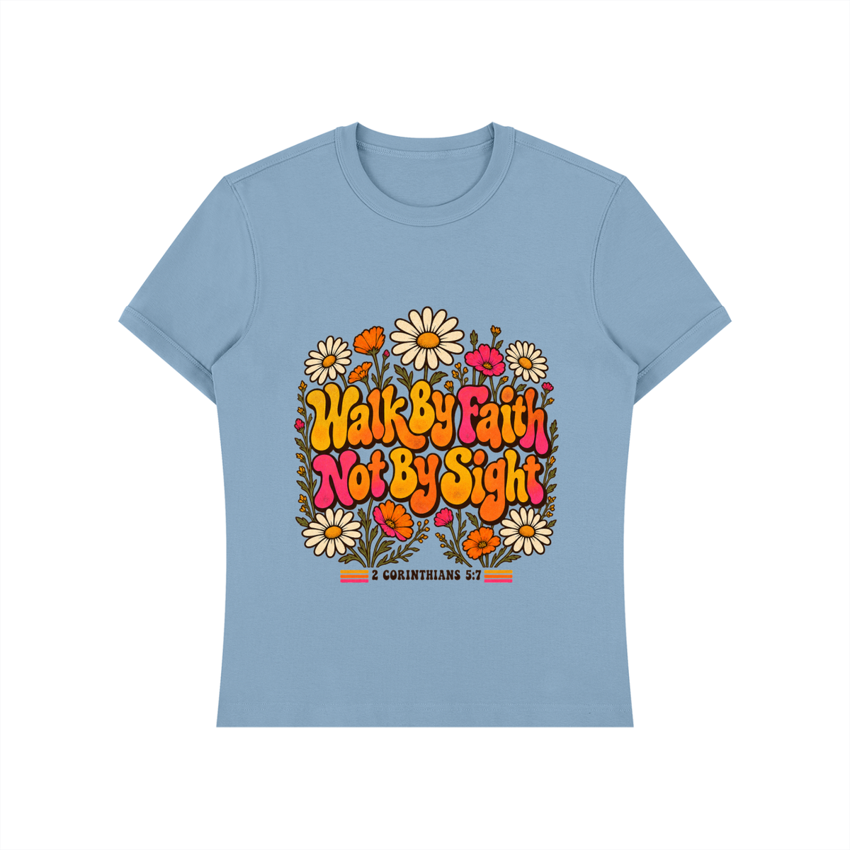 Walk By Faith Not By Sight Retro Shirt | Groovy 70s Christian Tee, 2 Corinthians 5:7 Daisy Faith Gift