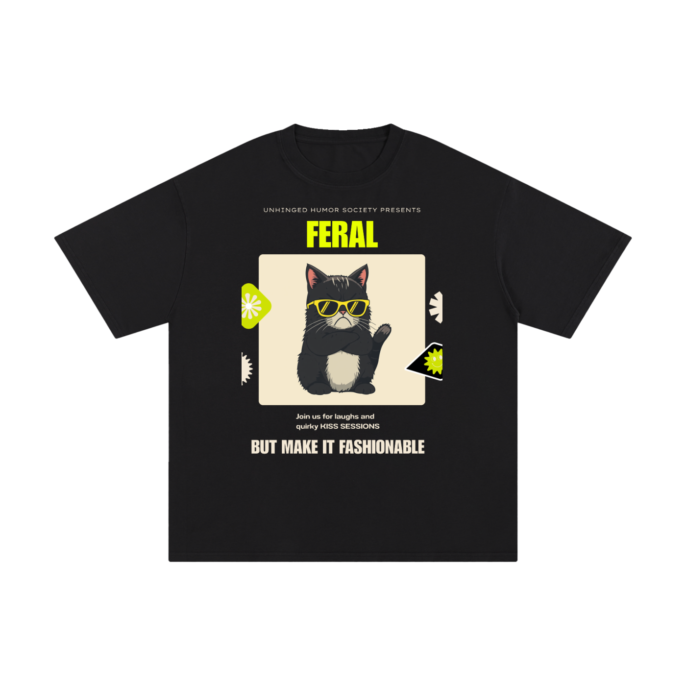 Feral Unhinged Humor Society | Funny Cat T-Shirt