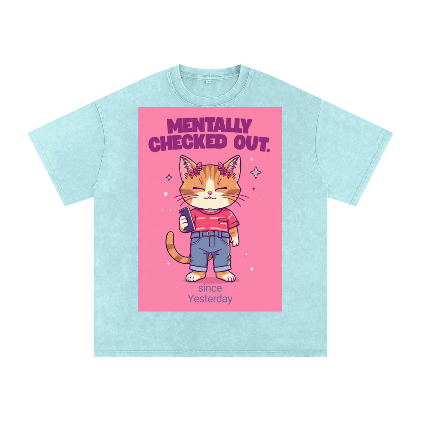 Mentally Checked Out Pink | Funny Cat Oversized T-Shirt