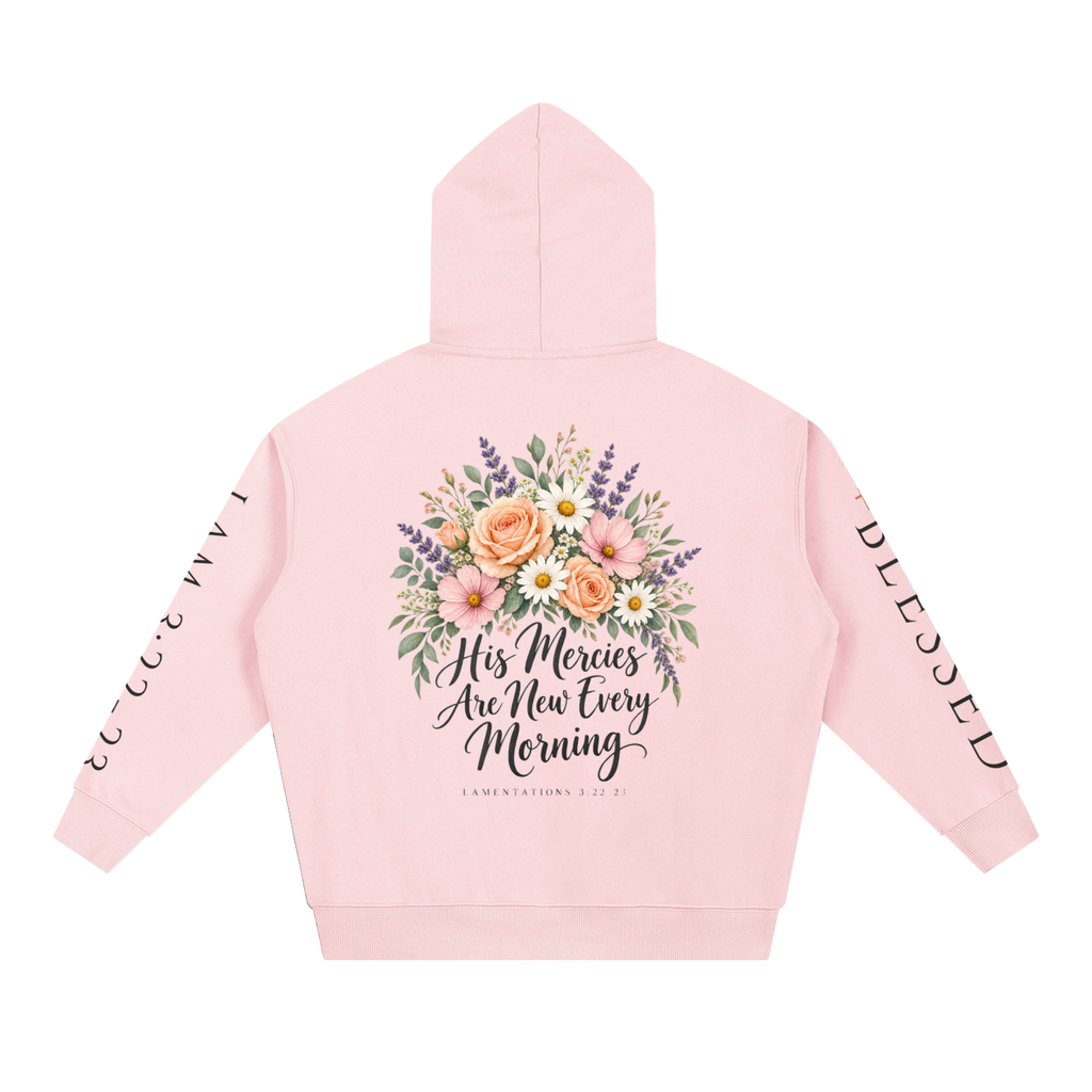 His Mercies Are New Every Morning Hoodie | Floral Bible Verse Sweatshirt, Lamentations 3:23 Christian Gift for Her