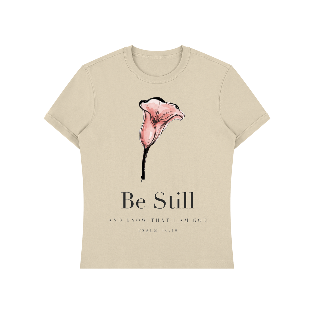 Be Still and Know That I Am God Shirt | Minimalist Calla Lily Christian Tee, Psalm 46:10 Faith Gift