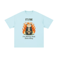 It's Fine | Funny Opossum Fire T-Shirt