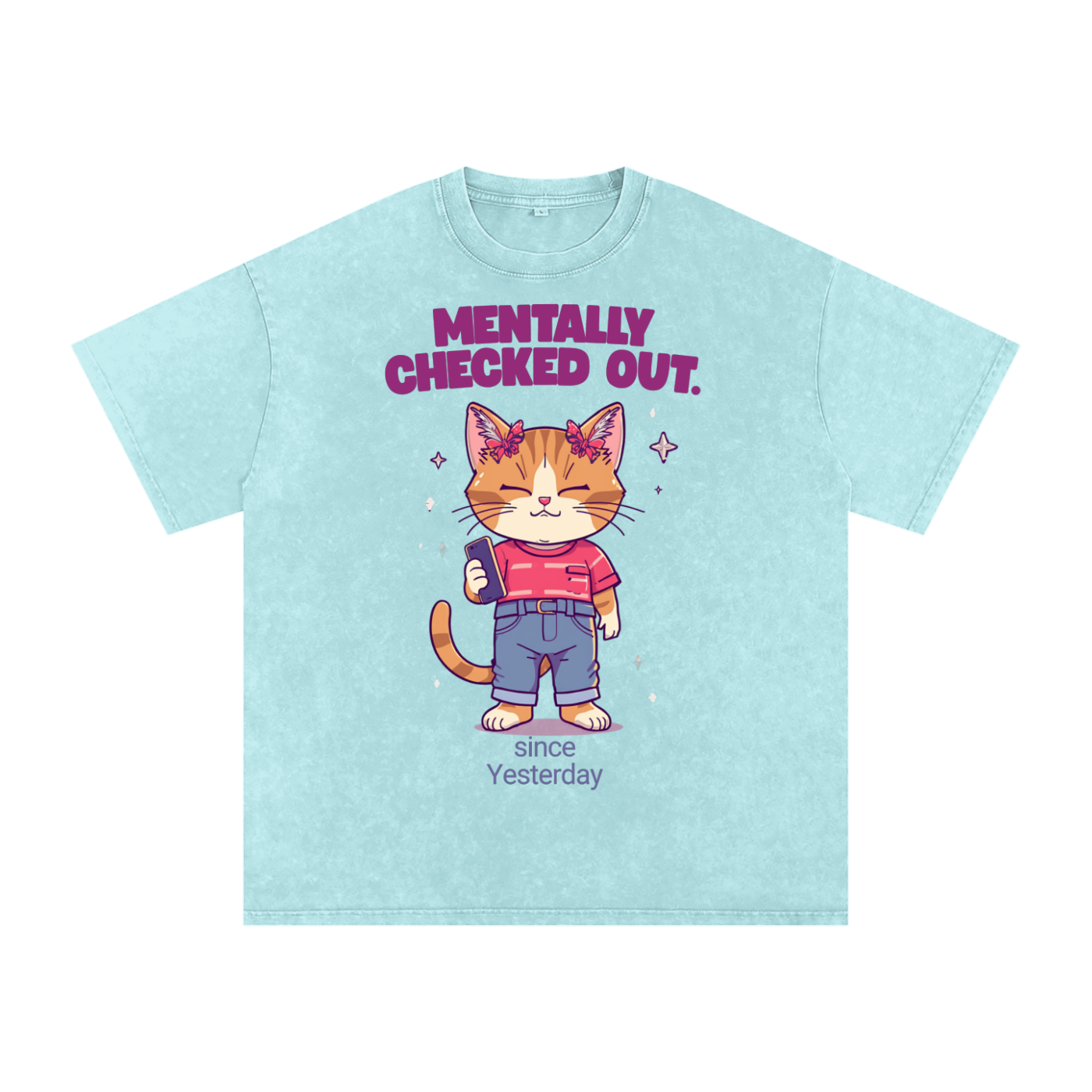 Mentally Checked Out | Funny Cat Oversized T-Shirt