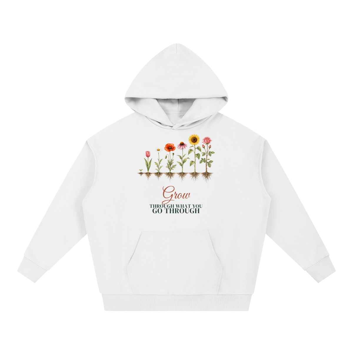Grow Through What You Go Through Hoodie | Wildflower Growth Watercolor Floral Sweatshirt for Women