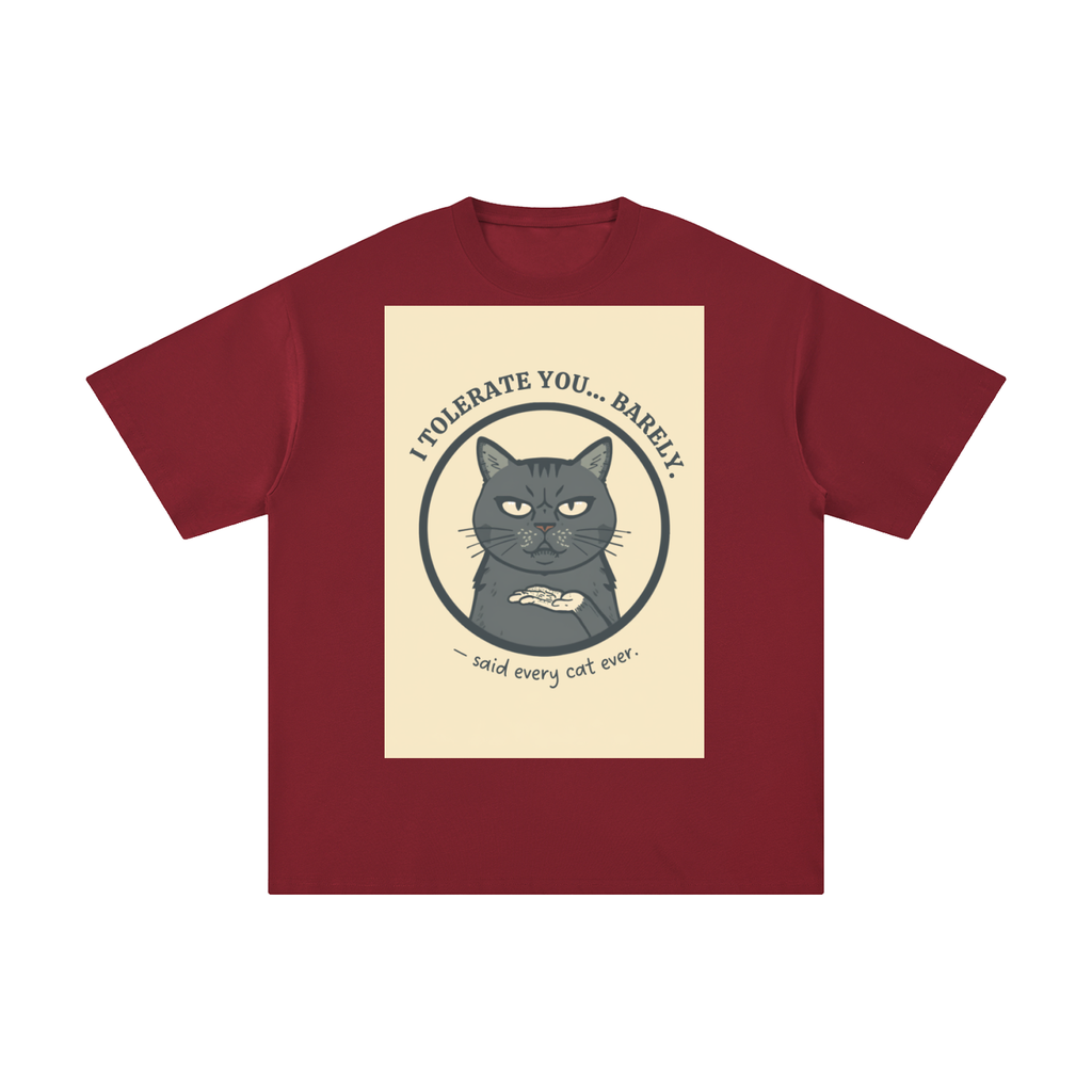 I Tolerate You Barely | Funny Cat T-Shirt