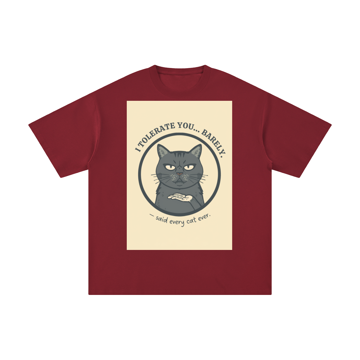 I Tolerate You Barely | Funny Cat T-Shirt
